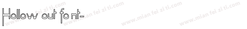 Hollow out font字体转换